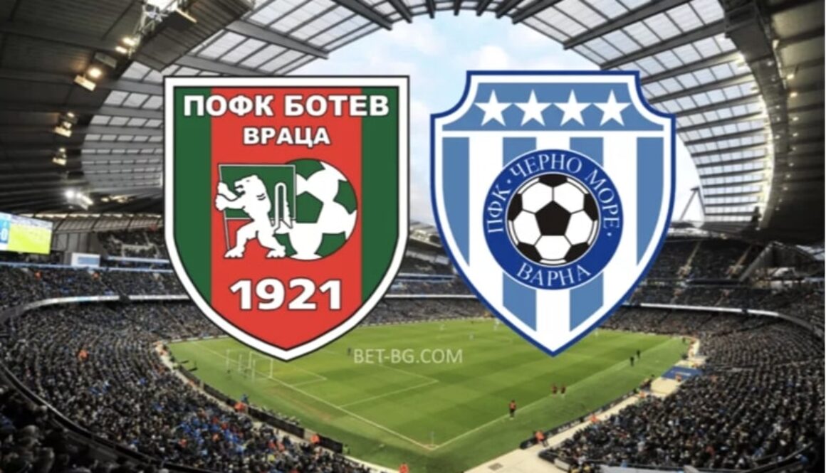ботев враца - черно море bet365