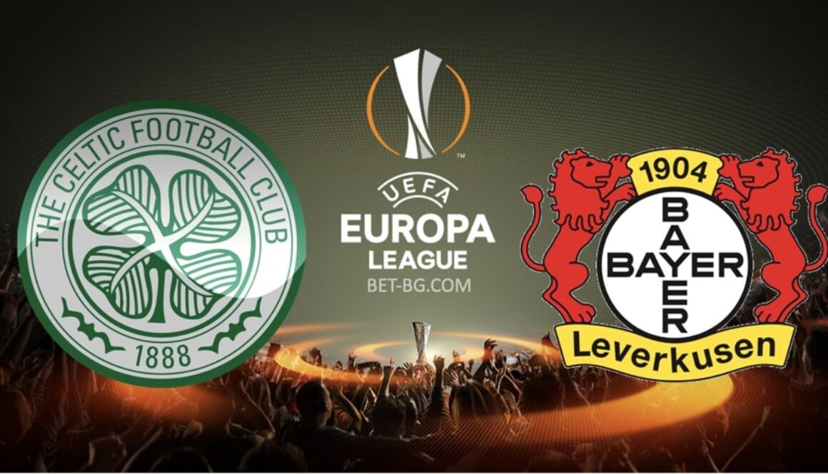 селтик - байер леверкузен bet365