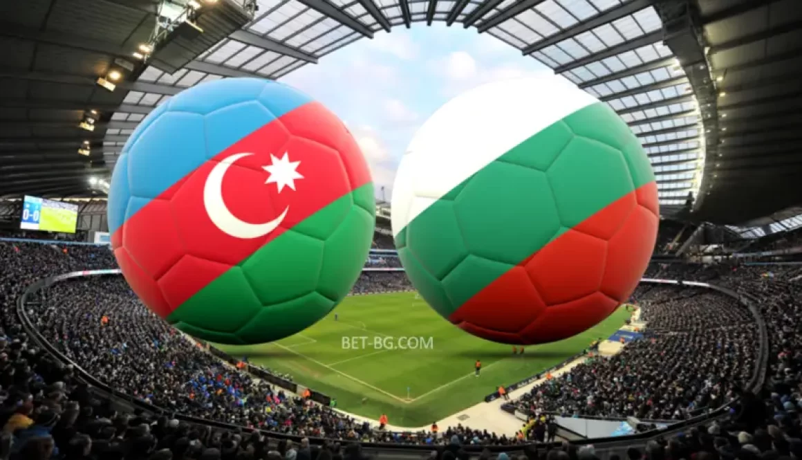 Азербайджан - България bet365