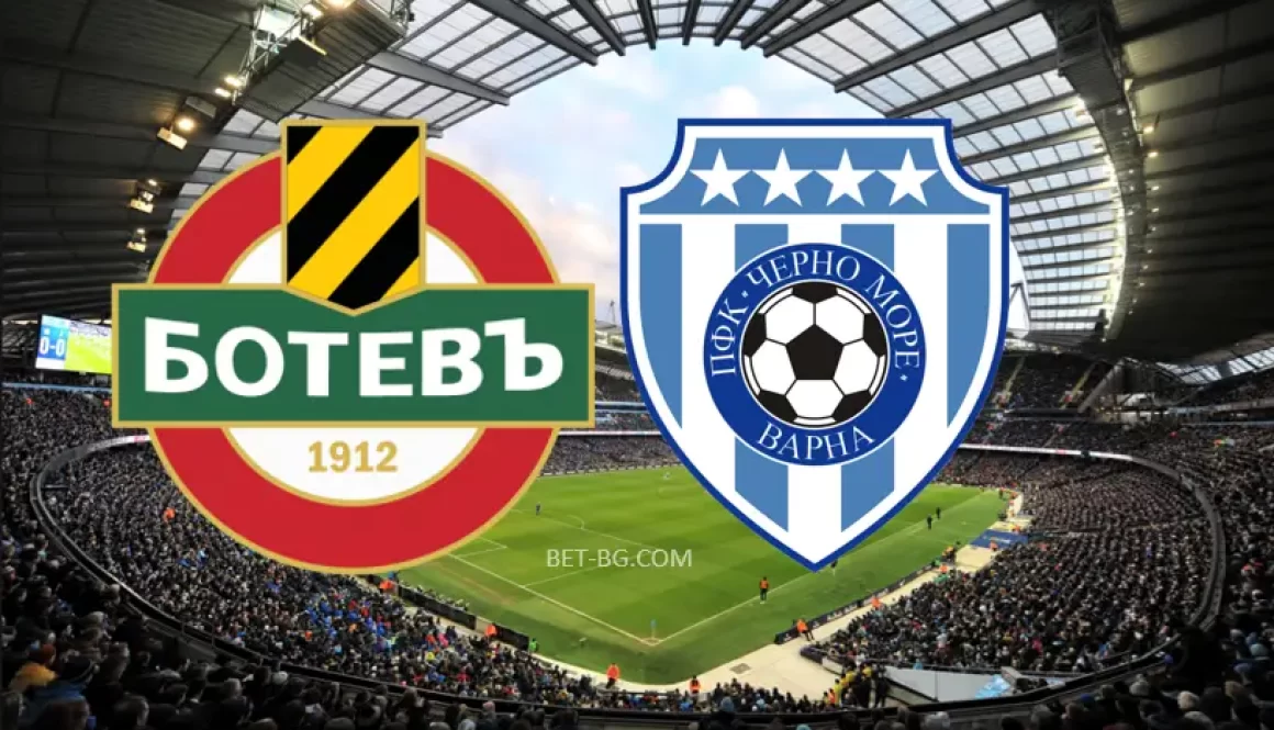 Ботев Пловдив - Черно Море bet365